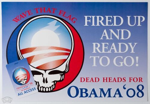 2008 Deadheads for Obama Wave That Flag Promo Poster Mint 91