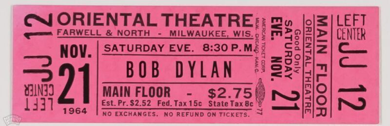 1964 Bob Dylan Oriental Theatre Unused Concert Ticket Mint 95