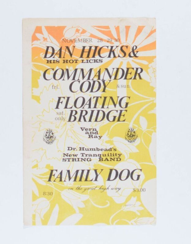 1969 FD-691128 Dan Hicks Commander Cody 660 Great Highway Handbill Extra Fine 67