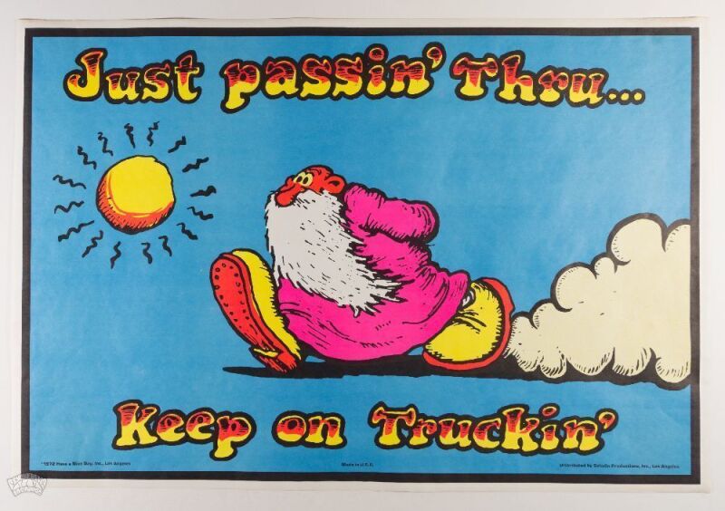 1972 Just Passin Thru Keep on Truckin' Vintage Headshop Poster Near Mint 85