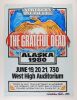 1980 Grateful Dead West High Auditorium Anchorage Alaska Poster & Bumper Sticker Fine 59