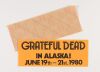 1980 Grateful Dead West High Auditorium Anchorage Alaska Poster & Bumper Sticker Fine 59 - 4