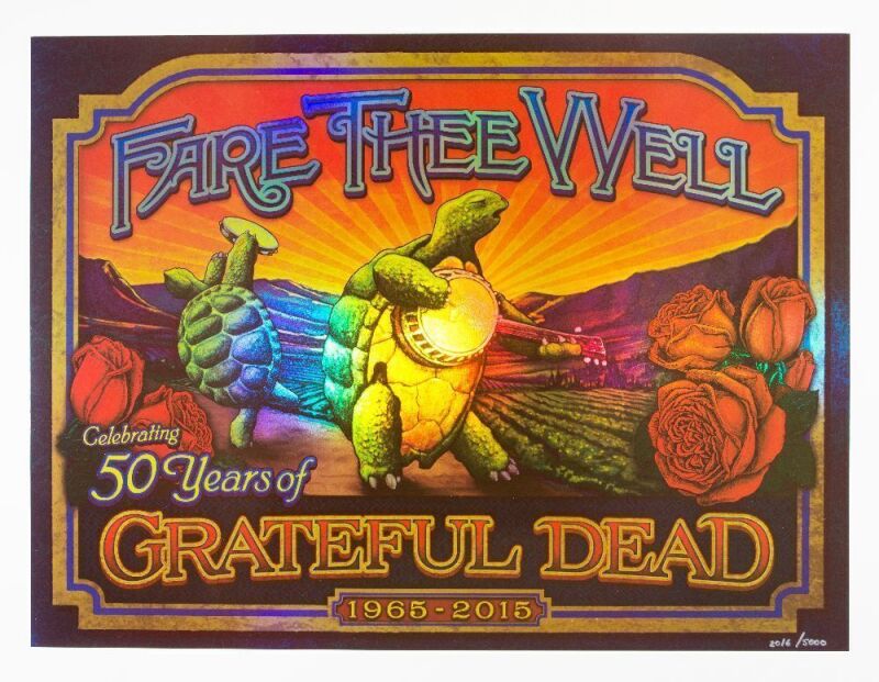 2015 Grateful Dead Fare Thee Well 50 Years Foil LE Poster Mint 91