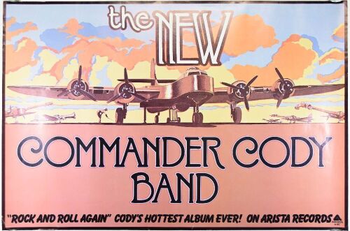 1977 Commander Cody Rock N' Roll Again Arista Records Promotional Poster Extra Fine 69