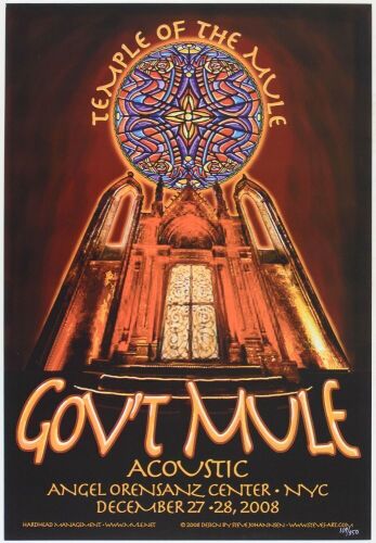 2008 Gov't Mule Acoustic Angel Orensanz Center New York LE Poster Mint 91