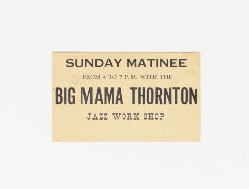 1969 Big Mama Thornton Newport Folk Festival Sunday Jazz Workshop Ticket Extra Fine 69