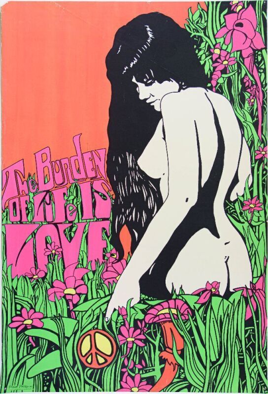 1969 The Burden of Life is Love Vintage Headshop Poster Extra Fine 69