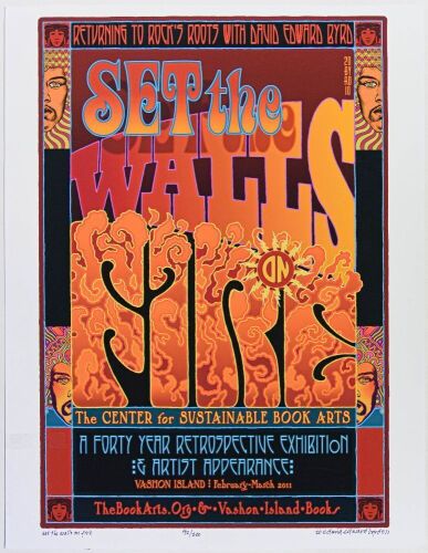 2011 David Byrd Set the Walls on Fire Art Exhibition The Center for Sustainable Book Arts LE Signed Byrd Poster Near Mint 83