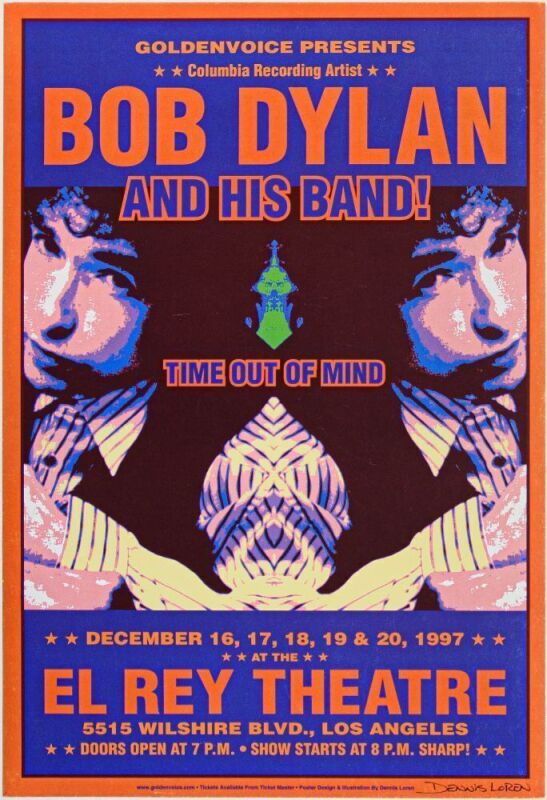 1997 Bob Dylan The El Rey Theatre Los Angeles Signed Loren Poster Near Mint 81