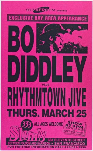1989 Bo Diddley Rhythmtown Jive 333 Slim's San Francisco Flyer Near Mint 87