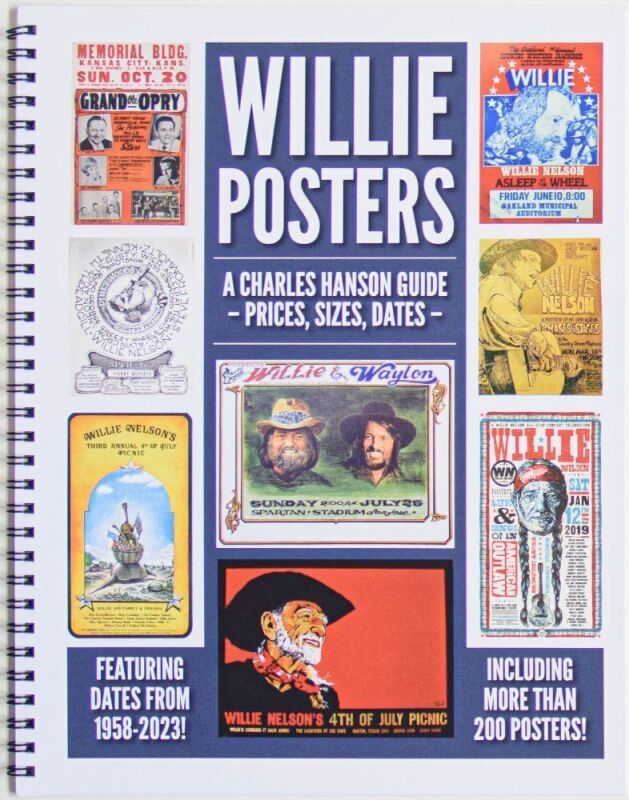 2023 Charles Hanson The Willie Nelson Concert Poster Price Guide Book First Edition Mint 93