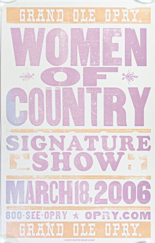 2006 Women of Country Grand Ole Opry Hatch Show Print Poster Near Mint 83