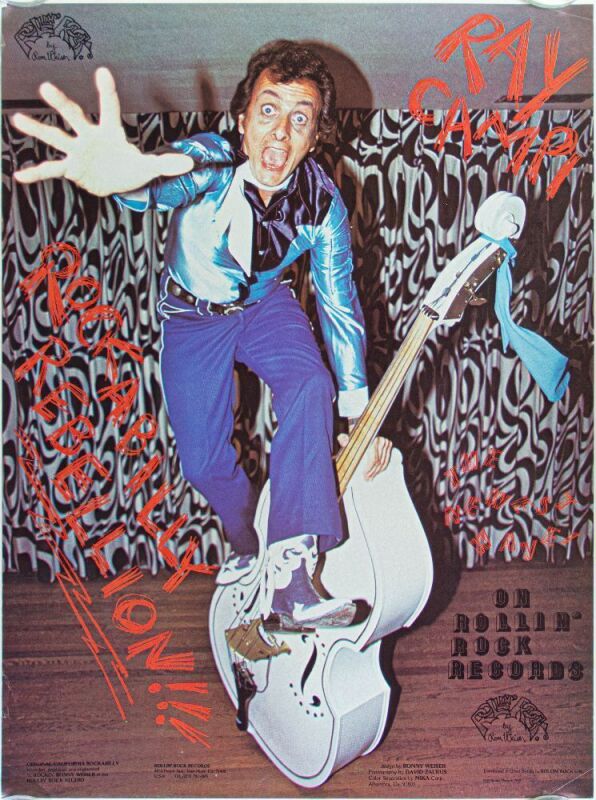 1979 Ray Campi Rockabilly Rebellion Rollin Rock Records Promotional Poster Excellent 75