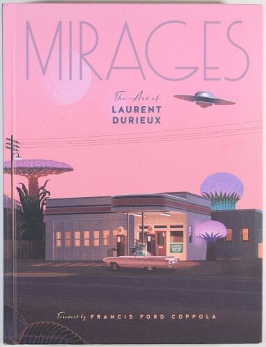 2020 Mirages: The Art of Laurent Durieux Hardcover Book Mint 90