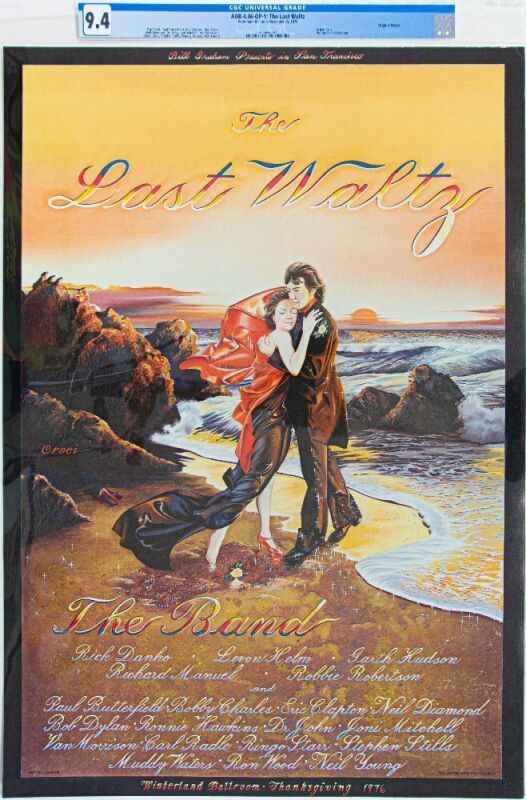 1976 AOR-4.46 The Band The Last Waltz Winterland Poster CGC 9.4