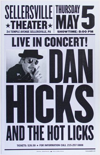 2005 Dan Hicks Sellersville Theater Cardboard Poster Near Mint 89