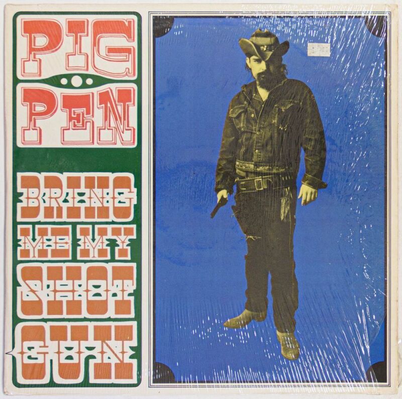 1991 Ron Pigpen McKernan Bring Me My Shotgun Unofficial Vinyl LP Record