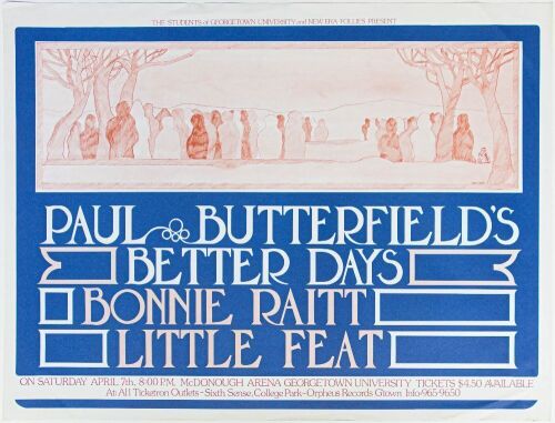 1973 Little Feat Bonnie Raitt Paul Butterfield's Better Days McDonough Arena Georgetown University Washington DC Poster Excellent 79