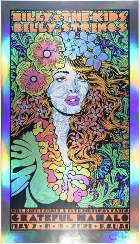 2021 Chuck Sperry Billy & the Kids Billy Strings Grateful Mahalo Kauai Hawaii LE Rainbow Foil Signed Sperry Poster Mint 91
