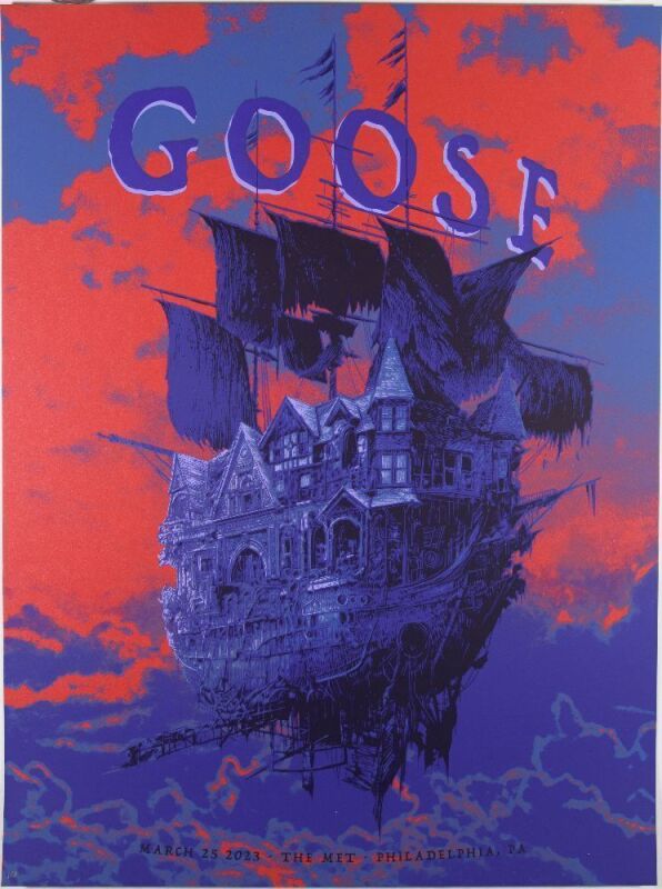 2023 Goose The Met Philadelphia LE Poster Mint 91