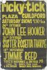 1964 John Lee Hooker Sister Rosetta Tharpe Jimmie Reed Ricky-Tick Plaza Guildford UK Poster Fine 55