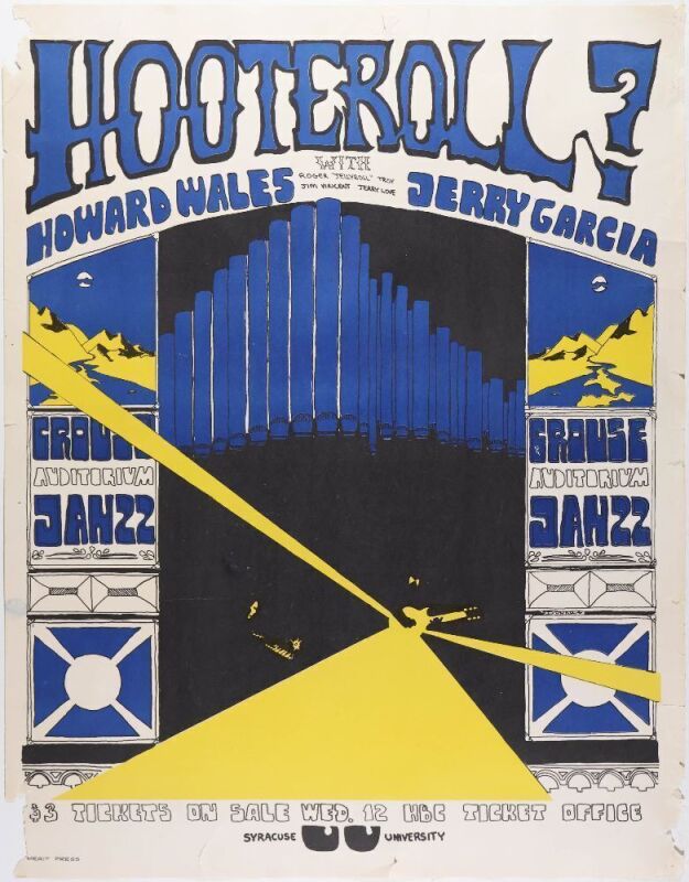 1972 Jerry Garcia Howard Wales Hooteroll? Crouse Auditorium Syracuse University Poster Extra Fine 61