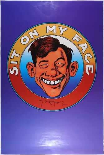 1997 Stanley Mouse Sit On My Face Signed Mouse Poster Excellent 75