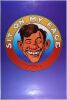 1997 Stanley Mouse Sit On My Face Signed Mouse Poster Excellent 75