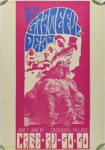1967 AOR-3.163 Grateful Dead Caf&eacute; Au Go Go New York Poster Extra Fine 65