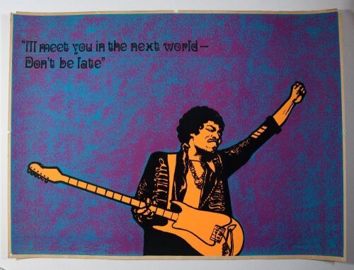 1970 Jimi Hendrix I'll Meet You In The Next World Don't Be Late Flocked Blacklight Poster Extra Fine 65