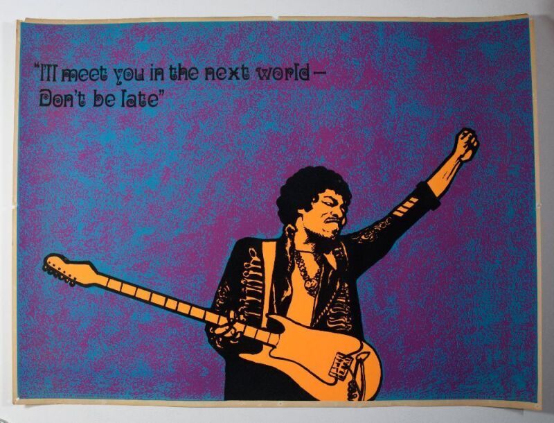 1970 Jimi Hendrix I'll Meet You In The Next World Don't Be Late Flocked Blacklight Poster Extra Fine 65