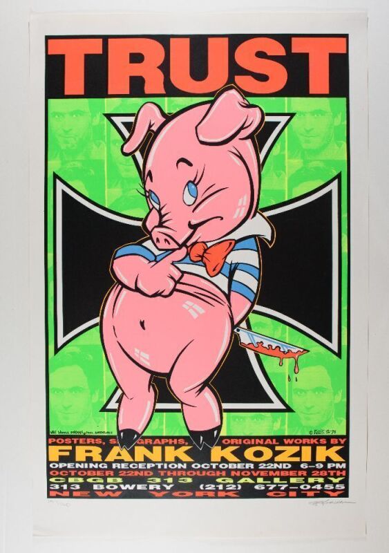 1992 Frank Kozik Trust Exhibition CBGB 313 Gallery LE Signed Kozik Poster Excellent 79