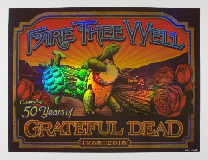 2015 Fare Thee Well Grateful Dead 50th Anniversary LE Foil Poster Mint 95