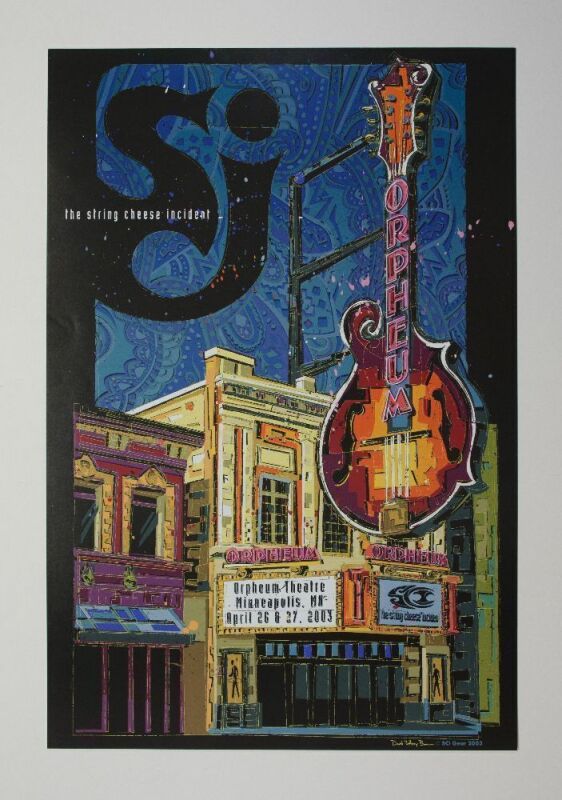 2003 David Jeffrey Brown The String Cheese Incident The Orpheum Theatre Minneapolis Poster Mint 91