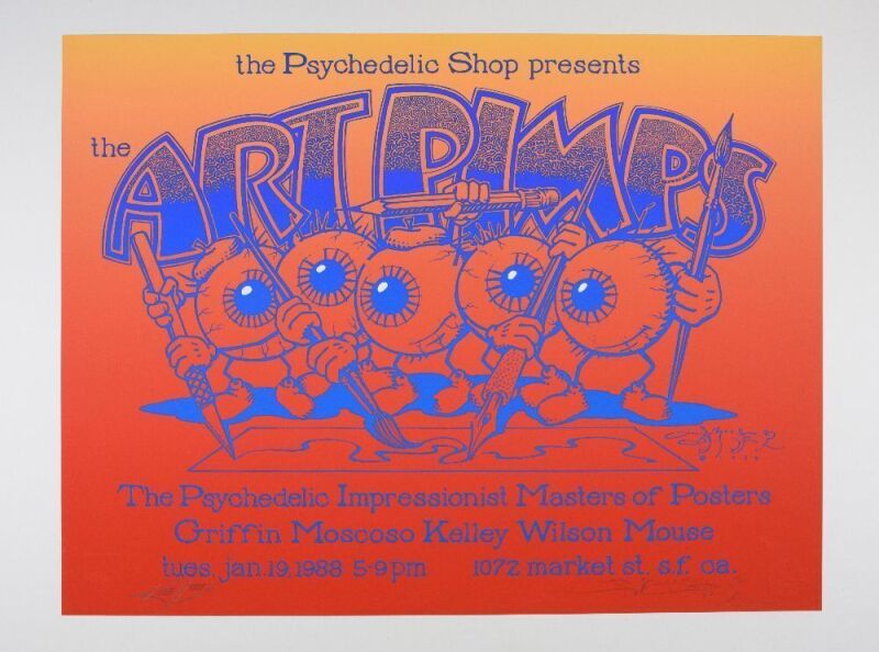 1988 The Psychedelic Shop The Art Pimps Exhibition Signed Kelley & Mouse Poster Mint 91